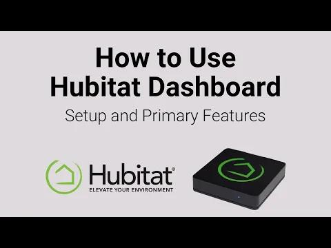 How to use Hubitat Dashboard