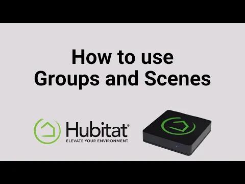 How to use Groups and Scenes